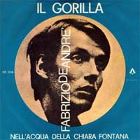 45 giri Il gorilla — Nell’acqua della chiara fontana